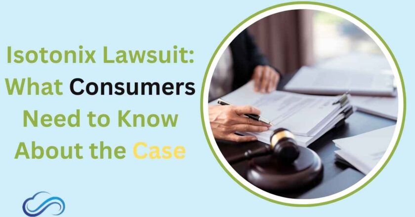 Isotonix Lawsuit: What Consumers Need to Know About the Case