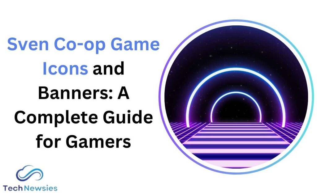 Sven Co-op Game Icons and Banners: A Complete Guide for Gamers