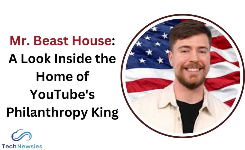 Mr. Beast House