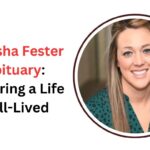 Natasha Fester Obituary: Honoring a Life Well-Lived