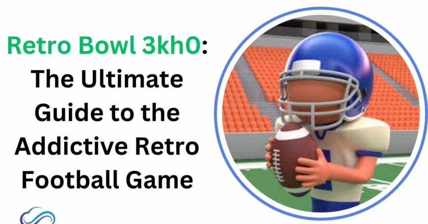 Retro Bowl 3kh0: The Ultimate Guide to the Addictive Retro Football Game