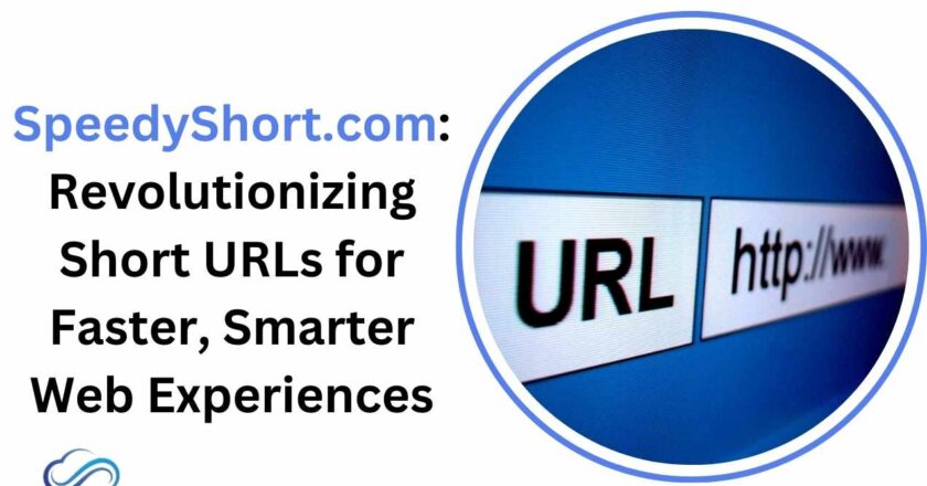 SpeedyShort.com: Revolutionizing Short URLs for Faster, Smarter Web Experiences