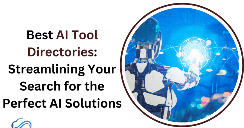 Best AI Tool Directories: Streamlining Your Search for the Perfect AI Solutions